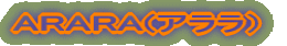 ARARA(Aj